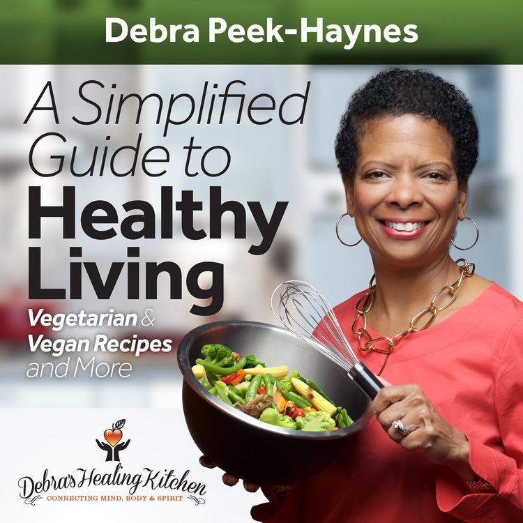 Produktbild: A Simplified Guide to Healthy Living: Vegetarian and Vegan Recipes and More