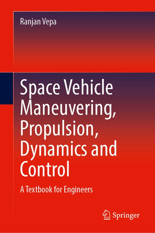 Produktbild: Space Vehicle Maneuvering, Propulsion, Dynamics and Control