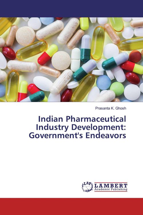 Produktbild: Indian Pharmaceutical Industry Development: Government's Endeavors