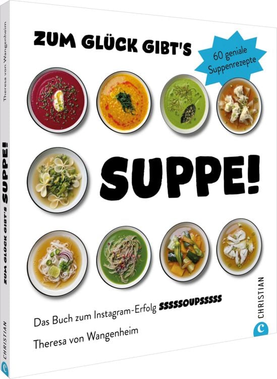 Produktbild: Zum Gl&uuml;ck gibt&rsquo;s Suppe!