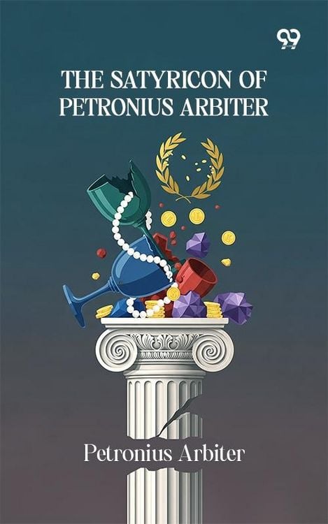 Produktbild: Satyricon Of Petronius Arbiter