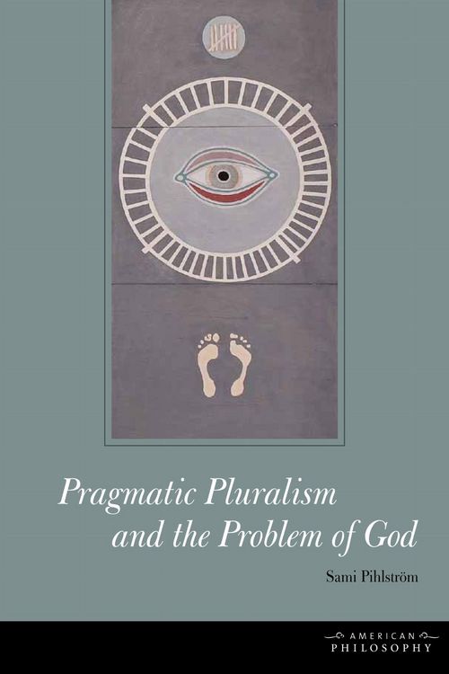 Produktbild: Pragmatic Pluralism and the Problem of God