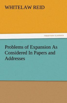 Produktbild: Problems of Expansion As Considered In Papers and Addresses