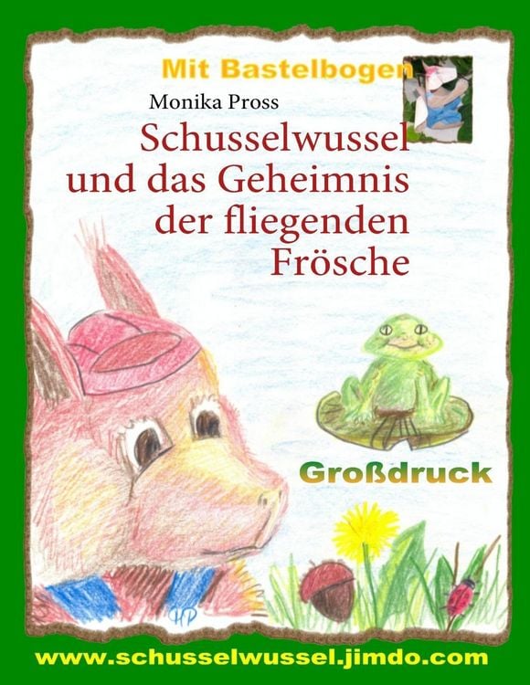 Produktbild: Schusselwussel und das Geheimnis der fliegenden Fr&ouml;sche