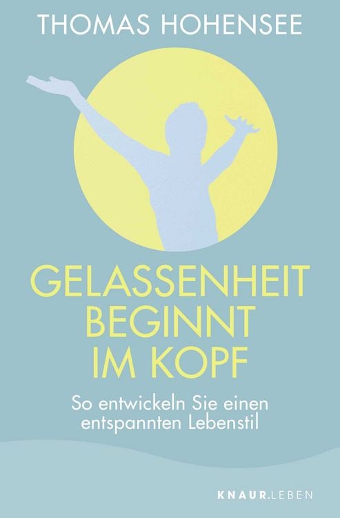 Produktbild: Gelassenheit beginnt im Kopf