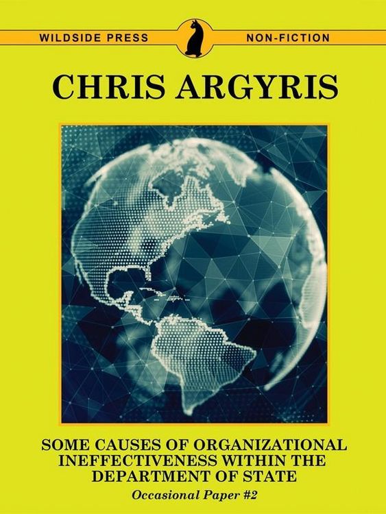 Produktbild: Some Causes of Organizational Ineffectiveness Within the Department of State (Occasional Paper #2)