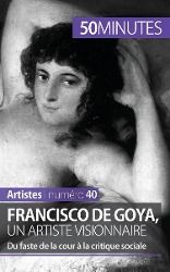 Produktbild: Francisco de Goya, un artiste visionnaire