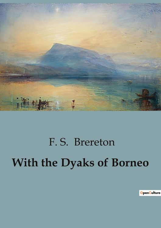 Produktbild: With the Dyaks of Borneo