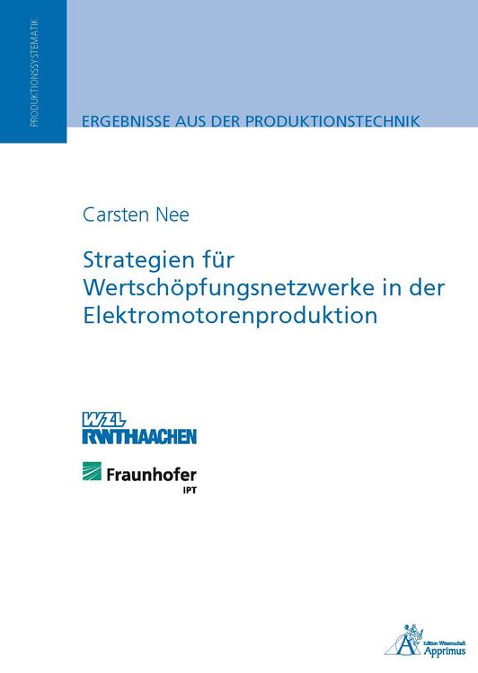 Produktbild: Strategien f&uuml;r Wertsch&ouml;pfungsnetzwerke in der Elektromotorenproduktion