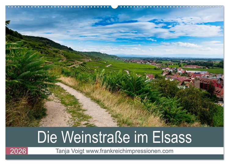 Produktbild: Die Weinsta&szlig;e im Elsass (Wandkalender 2026 DIN A2 quer), CALVENDO Monatskalender