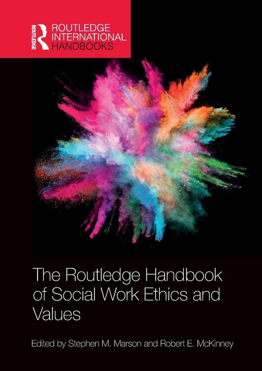 Produktbild: The Routledge Handbook of Social Work Ethics and Values