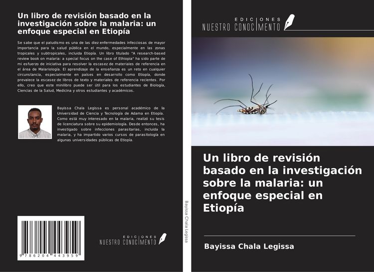 Produktbild: Un libro de revisi&oacute;n basado en la investigaci&oacute;n sobre la malaria: un enfoque especial en Etiop&iacute;a
