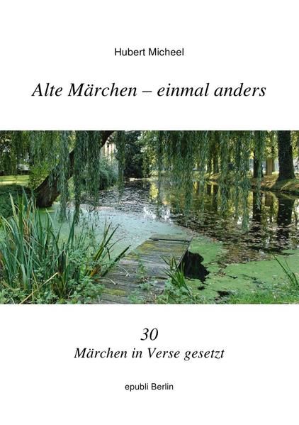 Produktbild: Alte M&auml;rchen - einmal anders