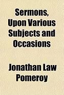 Produktbild: Sermons, Upon Various Subjects and Occasions