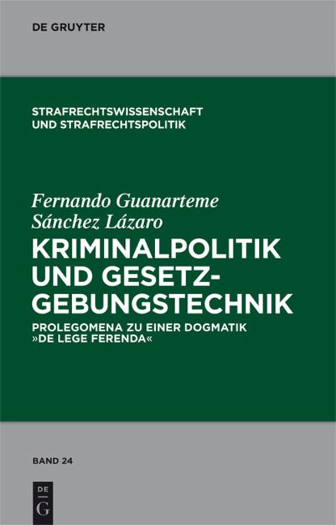 Produktbild: Kriminalpolitik und Gesetzgebungstechnik
