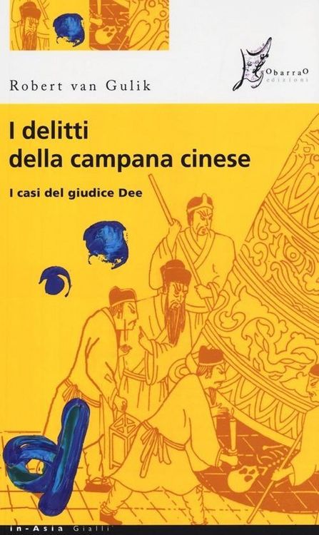 Produktbild: I delitti della campana cinese. I casi del giudice Dee