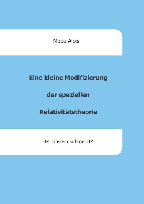 Produktbild: Eine kleine Modifizierung der speziellen Relativit&auml;tstheorie