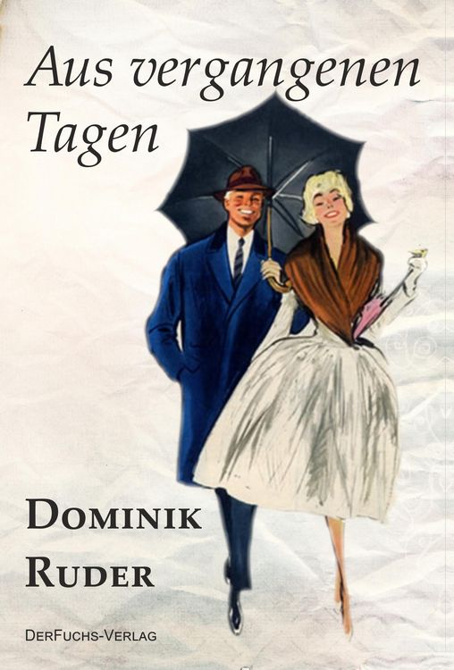 Produktbild: Aus vergangenen Tagen