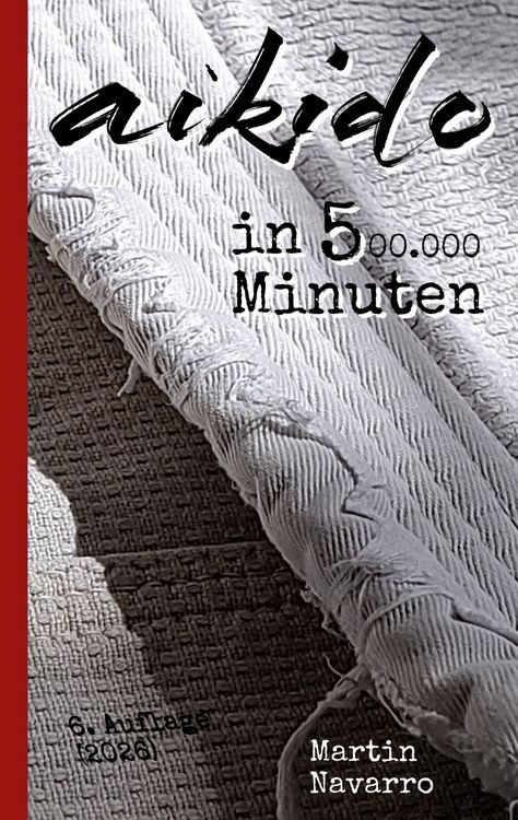 Produktbild: Aikido in 500.000 Minuten