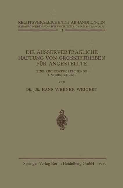 Produktbild: Die Ausservertragliche Haftung von Grossbetrieben f&uuml;r Angestellte