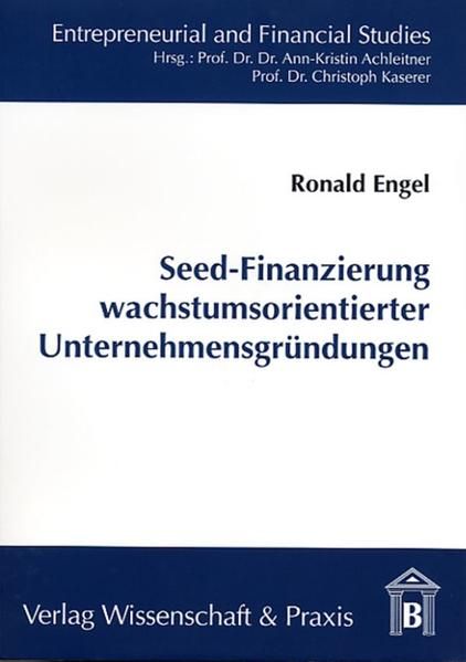 Produktbild: Seed-Finanzierung wachstumsorientierter Unternehmensgr&uuml;ndungen.
