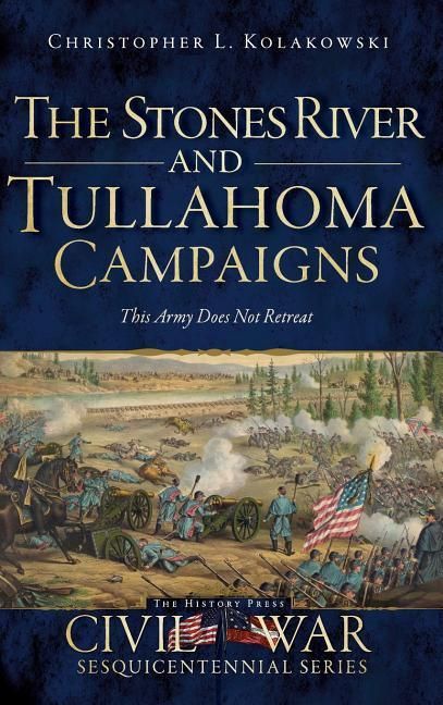 Produktbild: The Stones River and Tullahoma Campaigns
