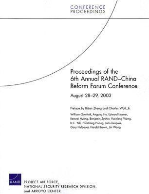 Produktbild: Proceedings of the 6th Annual Rand China Reform Forum
