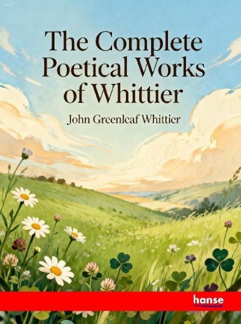Produktbild: The Complete Poetical Works of Whittier