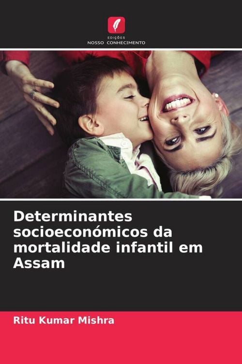 Produktbild: Determinantes socioecon&oacute;micos da mortalidade infantil em Assam