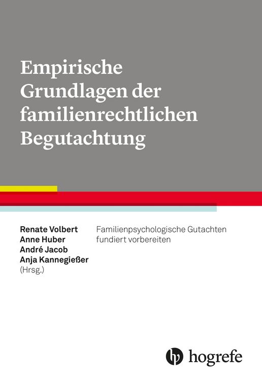 Produktbild: Empirische Grundlagen der familienrechtlichen Begutachtung