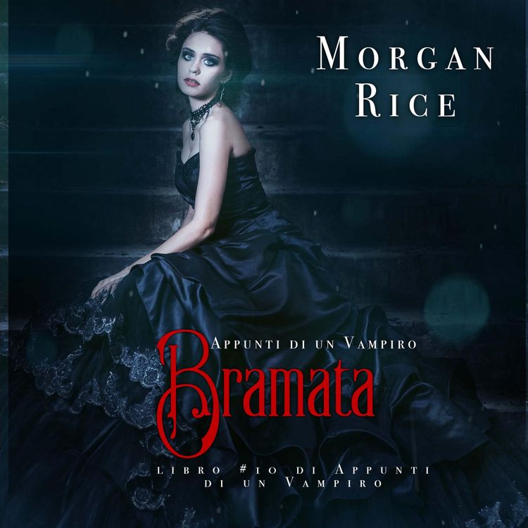 Produktbild: Bramata (libro #10 in Appunti di un Vampiro)