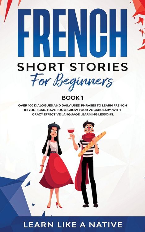 Produktbild: French Short Stories for Beginners Book 1
