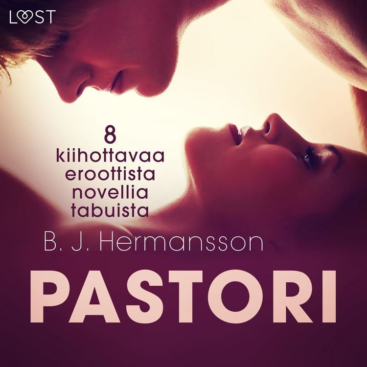Produktbild: Pastori - 8 kiihottavaa eroottista novellia tabuista