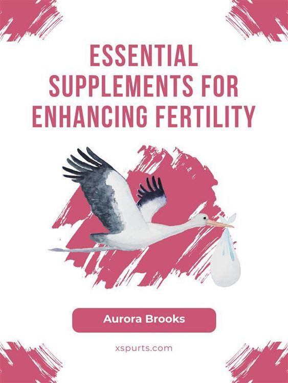 Produktbild: Essential Supplements for Enhancing Fertility