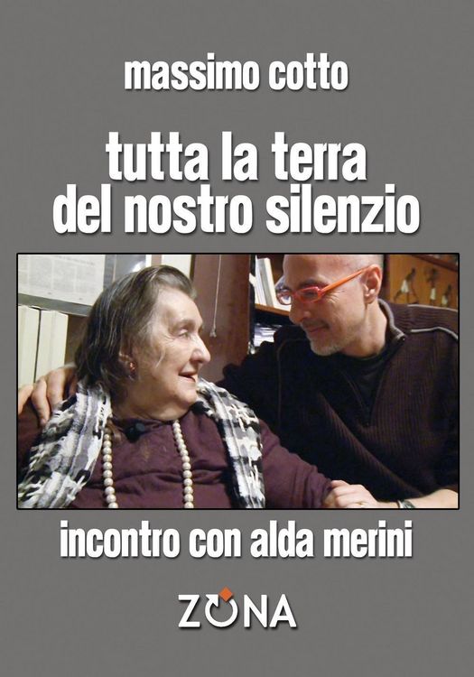 Produktbild: Tutta la terra del nostro silenzio. Intervista a Alda Merini