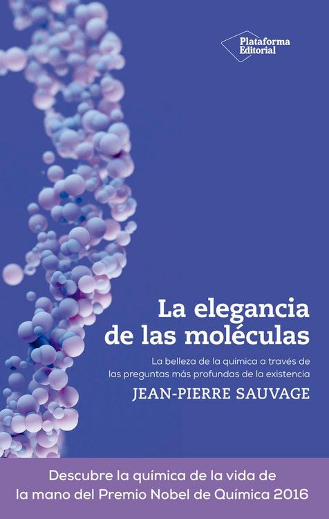Produktbild: La elegancia de las mol&eacute;culas