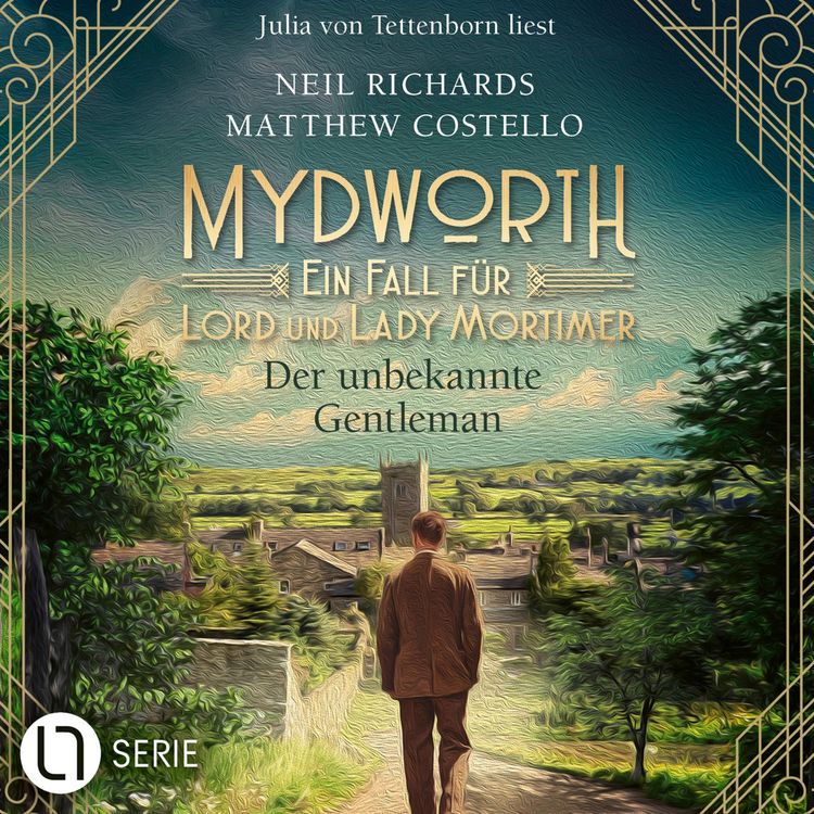 Produktbild: Der unbekannte Gentleman - Mydworth - Ein Fall f&uuml;r Lord und Lady Mortimer 16