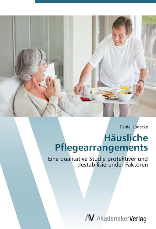 Produktbild: H&auml;usliche Pflegearrangements