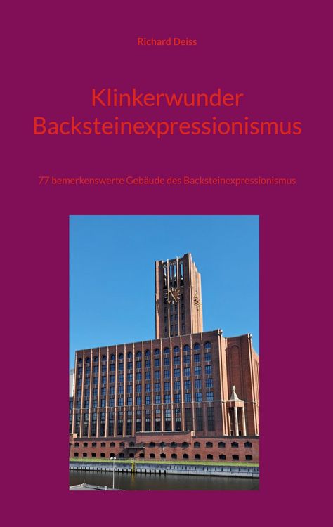 Produktbild: Klinkerwunder Backsteinexpressionismus