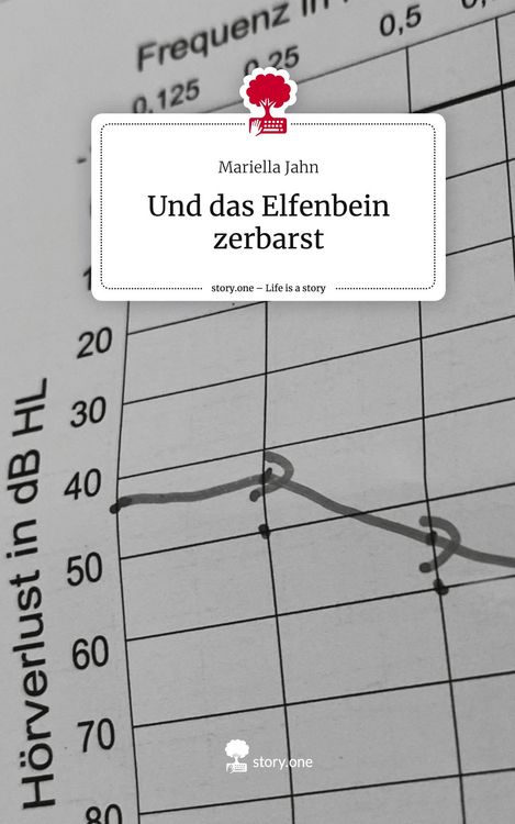 Produktbild: Und das Elfenbein zerbarst. Life is a Story - story.one