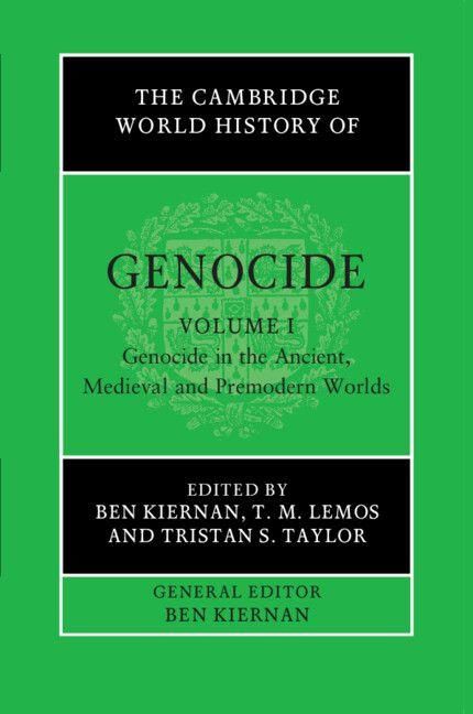 Produktbild: The Cambridge World History of Genocide: Volume 1, Genocide in the Ancient, Medieval and Premodern Worlds