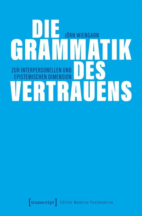 Produktbild: Die Grammatik des Vertrauens