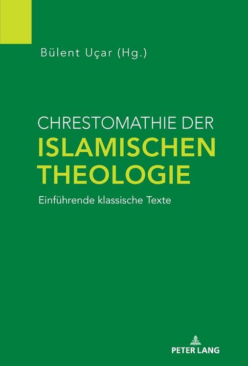 Produktbild: Chrestomathie der Islamischen Theologie