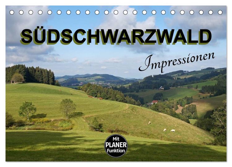 Produktbild: S&uuml;dschwarzwald - Impressionen (Tischkalender 2026 DIN A5 quer), CALVENDO Monatskalender
