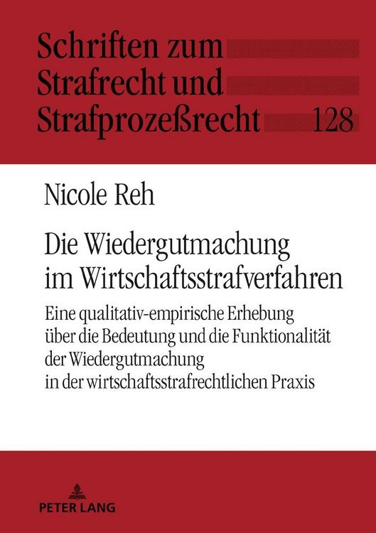 Produktbild: Die Wiedergutmachung im Wirtschaftsstrafverfahren