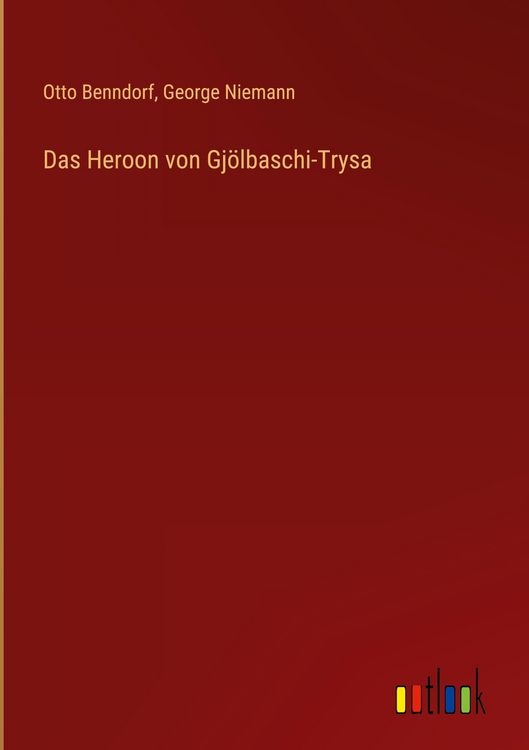 Produktbild: Das Heroon von Gj&ouml;lbaschi-Trysa