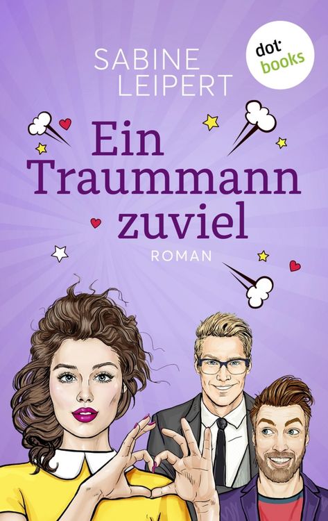 Produktbild: Ein Traummann zuviel - oder: Seitenwechsel