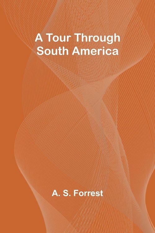 Produktbild: A Tour Through South America