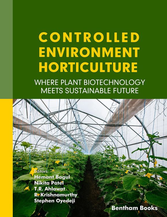 Produktbild: Controlled Environment Horticulture: Where Plant Biotechnology Meets Sustainable Future