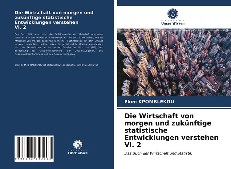 Produktbild: Die Wirtschaft von morgen und zuk&uuml;nftige statistische Entwicklungen verstehen Vl. 2